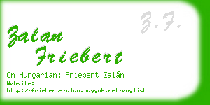 zalan friebert business card